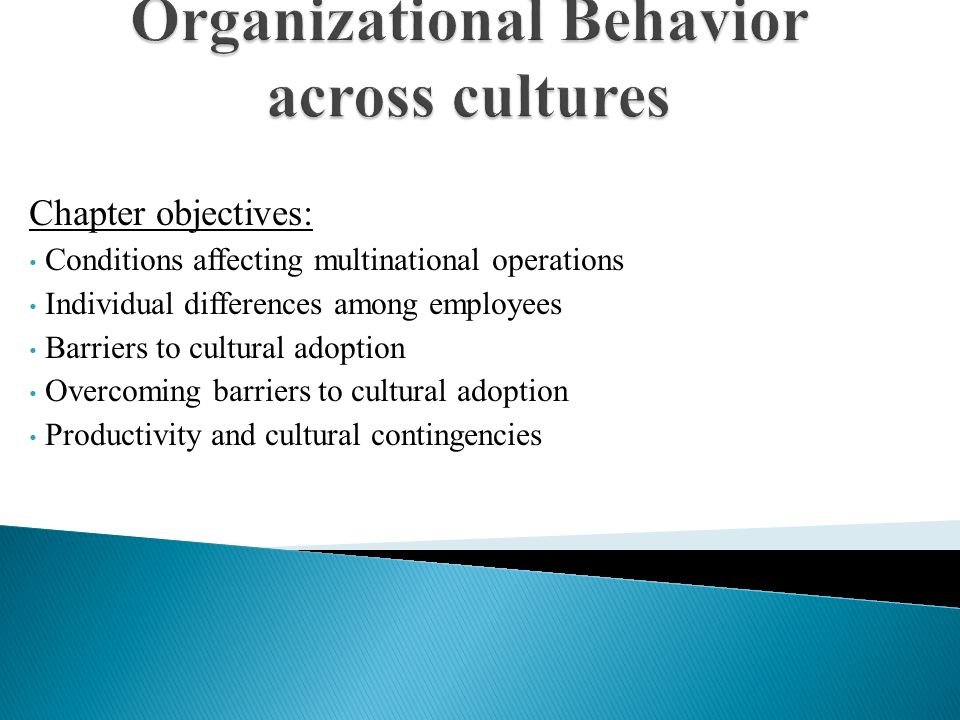 analyse and compare organisational behaviour across countries and cultures